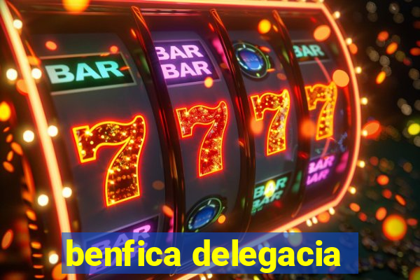 benfica delegacia